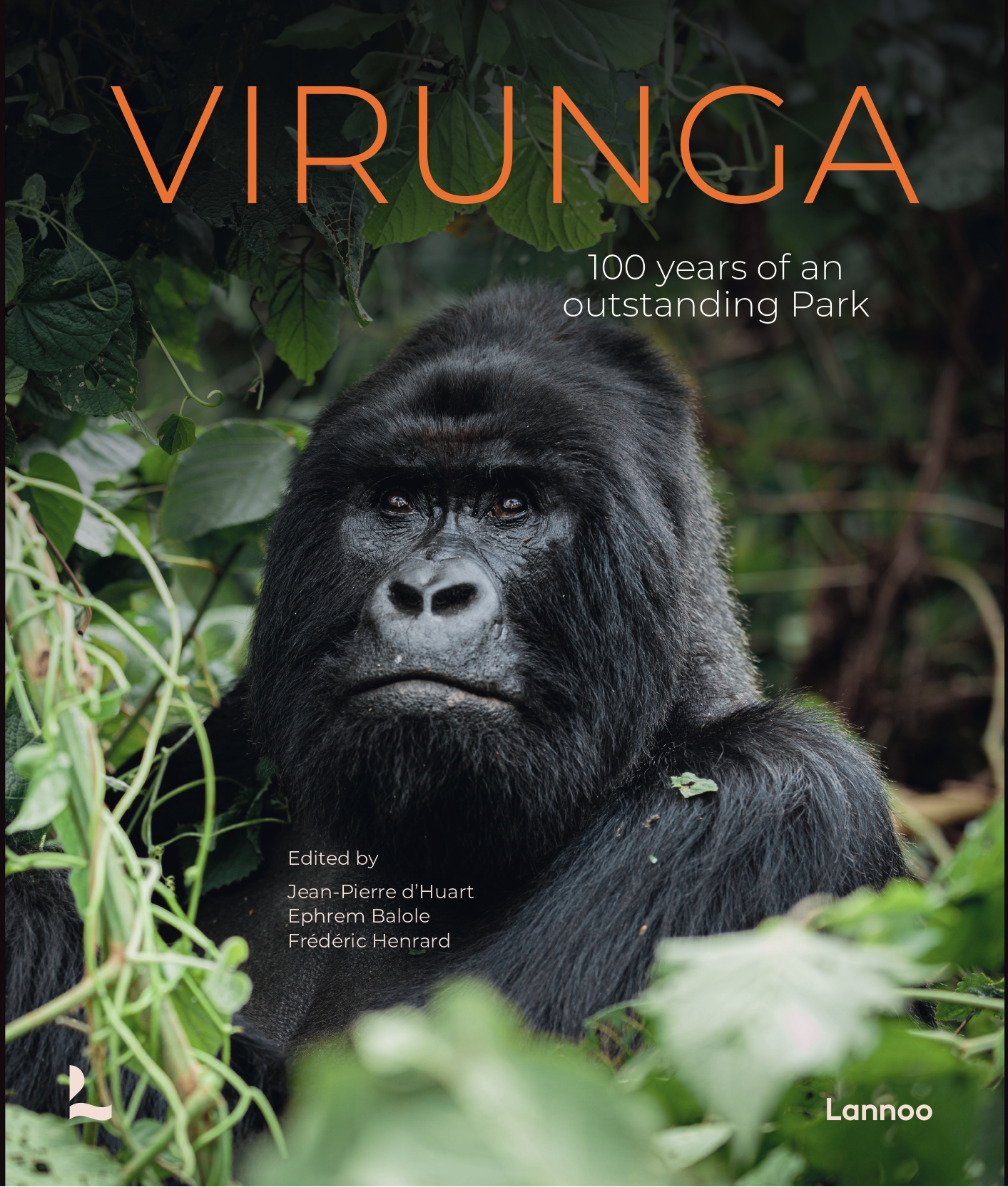 Virunga, 100 Years of an Exceptional Park. An historical book for Virunga national Park